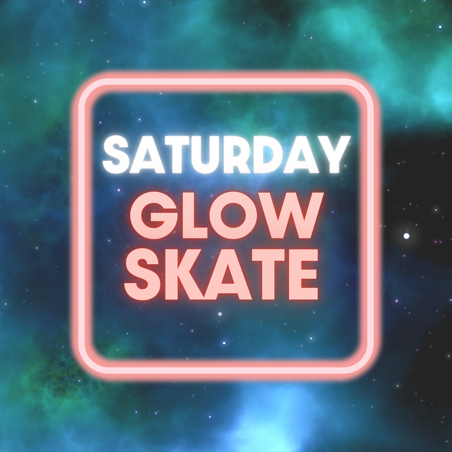 Saturday Glow Skate